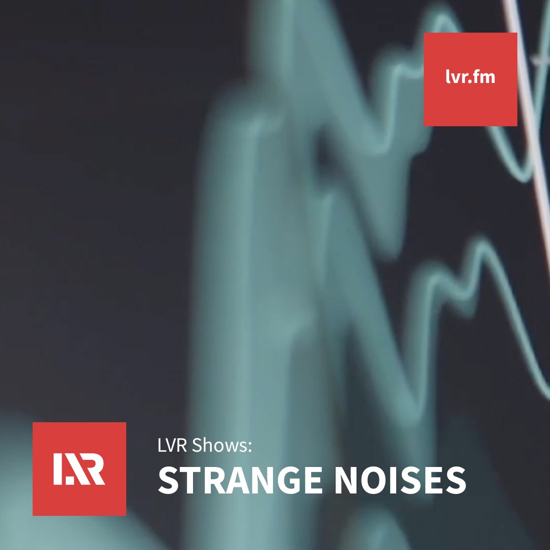 Strange Noises